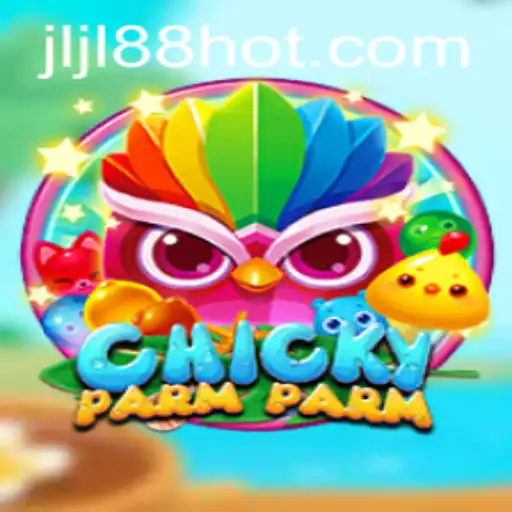 Discover the Excitement of ChickyParmParm: A Thrilling New Game Experience