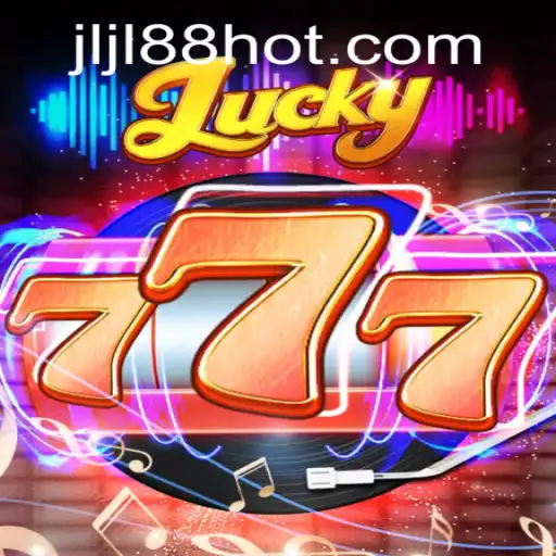 Exploring the Excitement of Lucky777 and JLJL88.COM