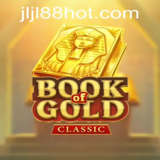 Discover the Thrilling World of BookOfGoldClassic with JLJL88.COM
