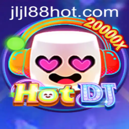 Exploring HotDJ: The Exciting New Gaming Experience Powered by JLJL88.COM