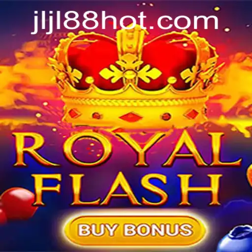 Explore the Thrilling World of RoyalFlashBuyBonus on JLJL88.COM
